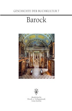 Geschichte der Buchkultur 7: Barock
