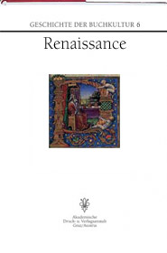 Geschichte der Buchkultur 6: Renaissance