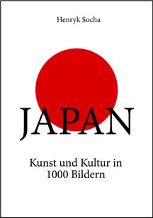 Japan Kunst und Kultur in 1.000  Bildern