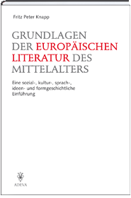 Grundlagen der europäischen Literatur des Mittelalters